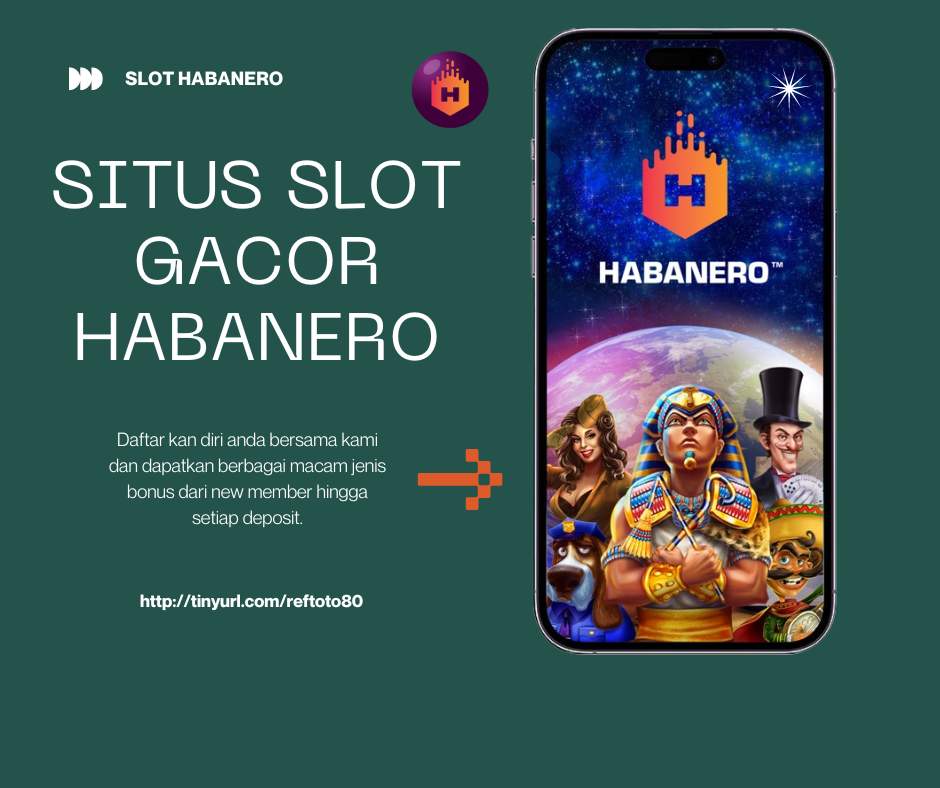 Habanero Slot 🌶 Provider Gacor Populer di Tahun 2024.